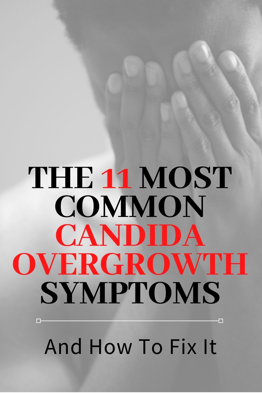 Candida yeast overgrowth symptoms